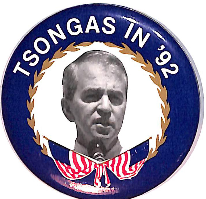 Paul Tsongas Campaign Buttons and Pins for 1992 Tsongas Campaign